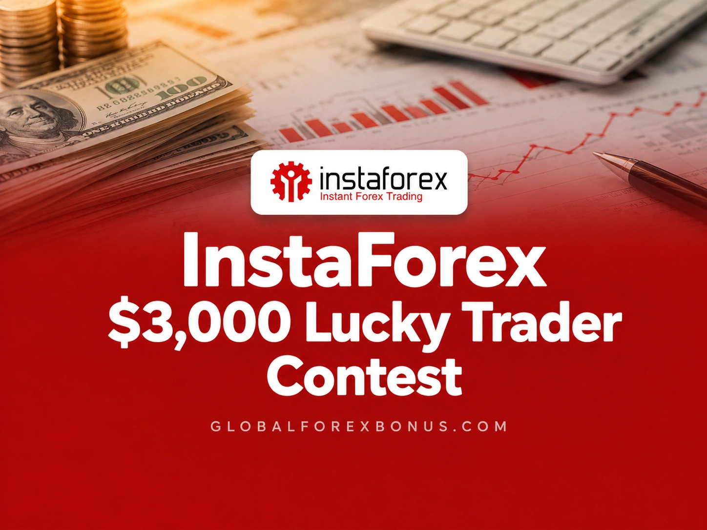 InstaForex $3,000 Lucky Trader Contest