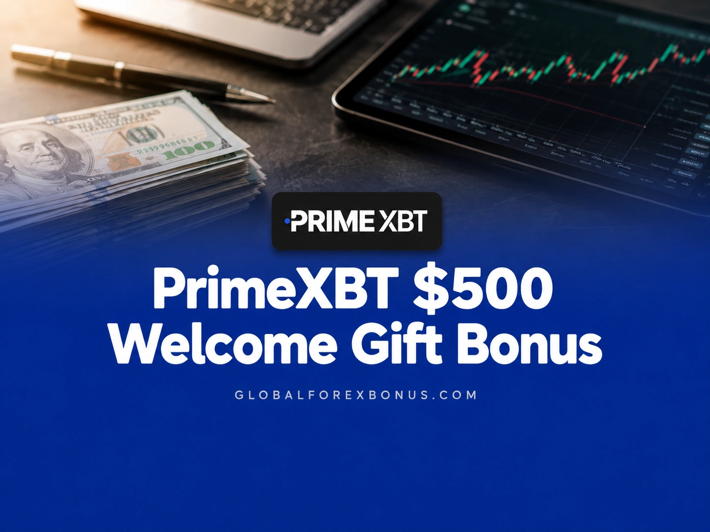 PrimeXBT $500 Welcome Gift Bonus
