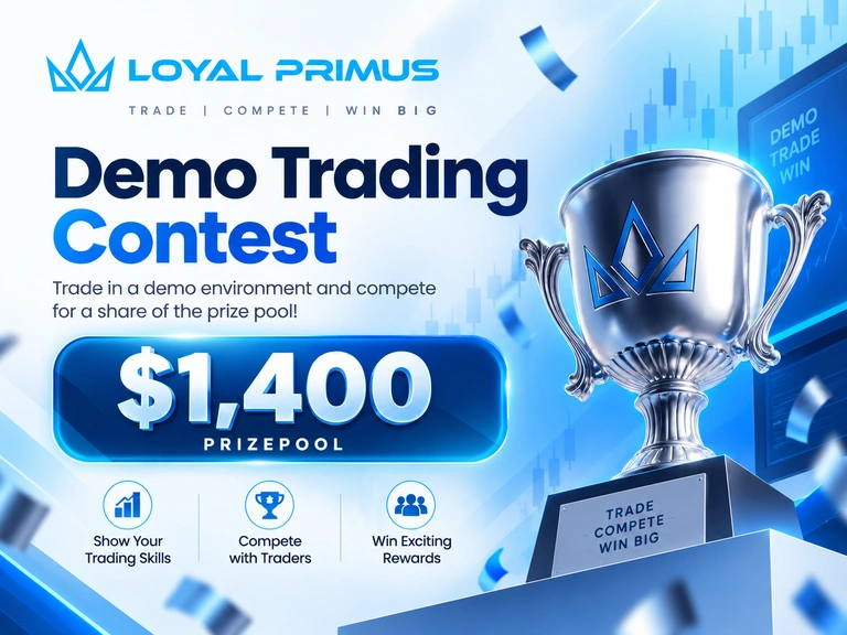 Join the Loyal Primus $1400 Demo Trading Contest