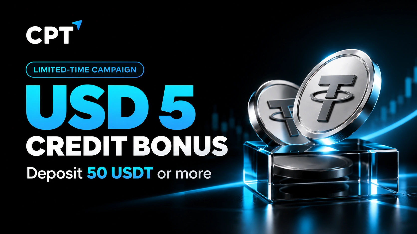 CPT Markets 5 USDT Credit Bonus