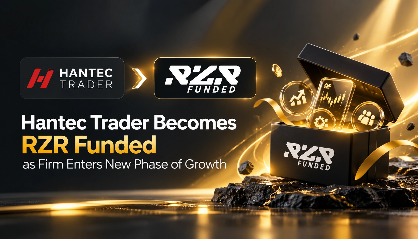 Hantec Trader Becomes RZR Funded: What Traders Need to Know